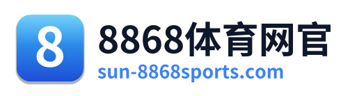 8868体育网官 Logo